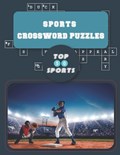 Sports Crossword Puzzles Book: Test Your Game Knowledge with World Top 50 Sports Challenging Puzzles | Ferdaus Tech | 