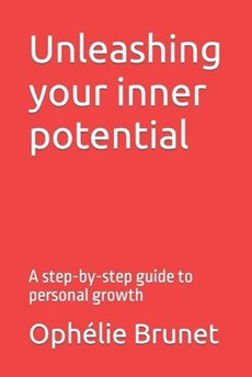 Unleashing your inner potential