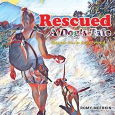 Rescued - A Dog's Tale