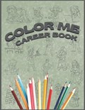 Color Me Career Book | Creative Expressions | 
