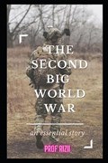 The Second Big World War | Prof Rizii | 