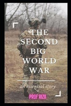 The Second Big World War