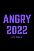 Angry 2022 Journal | L Novoa | 