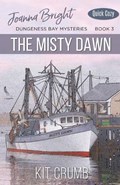 The Misty Dawn | Kit Crumb | 