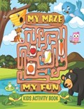 My Maze My Fun Kids Activity Book | Kicokids Art Gallery | 
