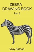 Zebra Drawing Book | Vijay Rathod | 