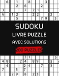 Sudoku Livre Puzzle Avec Solutions 200 Puzzles | Zora Desing | 