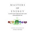 Masters of Energy | Anissa Mendez | 