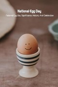National Egg Day | McWilliams Iishia | 