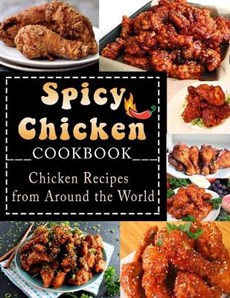 Spicy Chicken Cookbook