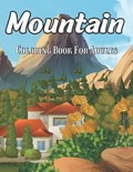 Mountain Coloring Book For Adults | Kyle Ethan | 
