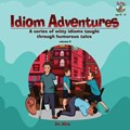 Idiom Adventures | Dr Mira | 