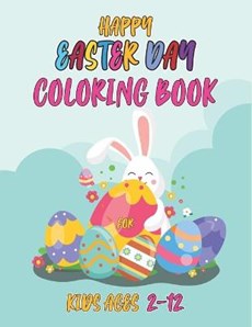 Happy easter day coloring book for kids ages 2-12