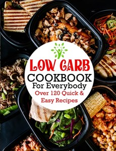 Low Carb Cookbook For Everybody