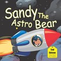 Sandy The Astro Bear | Lucia Merlin Press | 