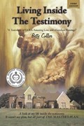 Living Inside The Testimony (3rd Edition) | Betty Collier | 