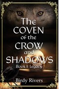 The Coven of the Crow and Shadows | Birdy Rivers | 