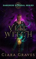 Veil Witch | Ciara Graves | 