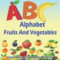 ABC Fruits And Vegetables Alphabet Book | Obi Obata | 