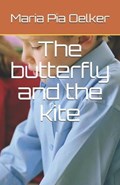 The butterfly and the kite | Maria Pia Oelker | 