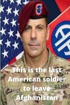 This is the last American soldier to leave Afghanistan