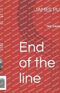 End of the line | James Punt | 