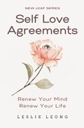 Self-Love Agreements | Leslie Leong | 
