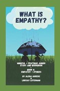 What is Empathy? | Ahrens, Alena ; Luterman, Lindsay | 