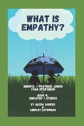What is Empathy? | Ahrens, Alena ; Luterman, Lindsay | 