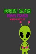Green Alien | Antoinette Chambers | 