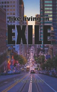 like living in exil