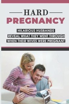 Hard Pregnancy