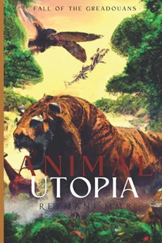 Animal Utopia