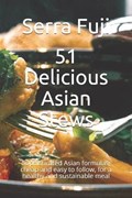 51 Delicious Asian Stews | Serra Fuji | 