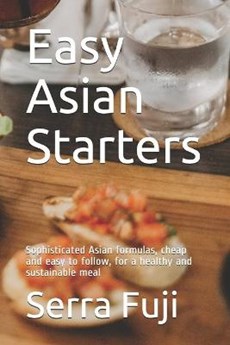 Easy Asian Starters