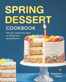 Spring Dessert Cookbook