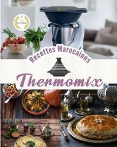 Recettes Thermomix Marocaines