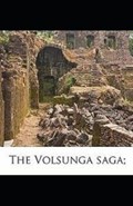 Volsunga Saga illustrated | Eirikr Magnusson | 