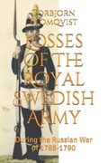 Losses of The Royal Swedish Army | Torbjorn Blomqvist | 