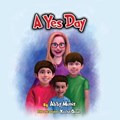 A Yes Day | Abby Muniz | 