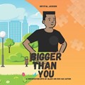 Bigger Than You | Krystal Jackson | 