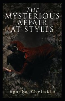 The Mysterious Affair at Styles: A Hercule Poirot Mystery(classics illustrated) edition