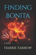 Finding Bonita | Harrie Farrow | 