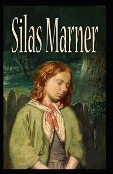Silas Marner(classics illustrated)