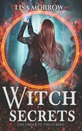 Witch Secrets | Lisa Morrow | 