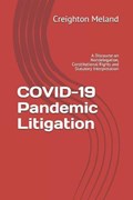 COVID-19 Pandemic Litigation | Creighton Meland | 