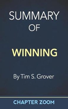 Summary of Winning by Tim S. Grover