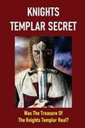 Knights Templar Secret | Priscila Starek | 