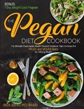 The Pegan Diet Cookbook | Amy Denson | 