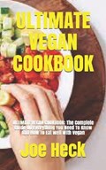 Ultimate Vegan Cookbook | Joe Heck | 